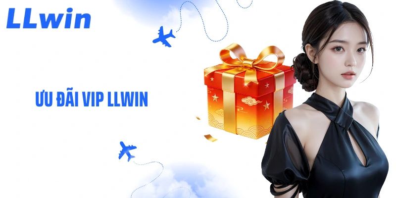 Ưu Đãi Vip Llwin